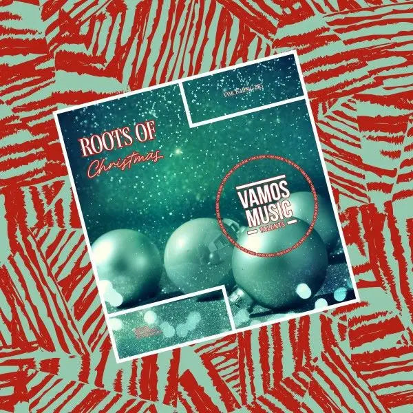 VA – Roots of Christmas on Vamos Music Talents