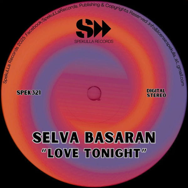Selva Basaran – Love Tonight on SpekuLLa Records