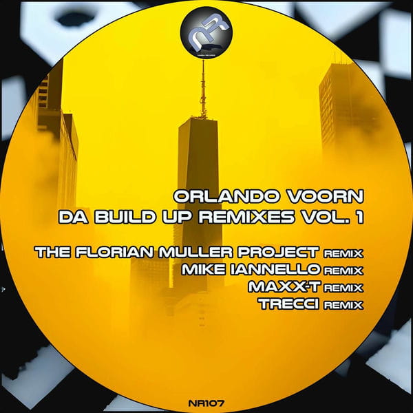 Orlando Voorn – Da Build up Remixes Vol. 1 on Naeba Records