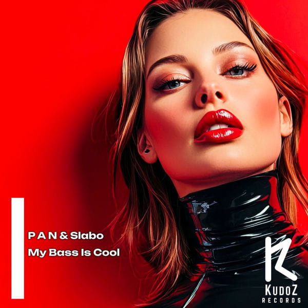 P A N Slabo – My Bass Is Cool on KudoZ Records