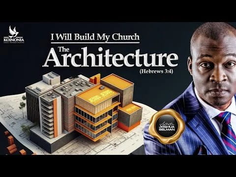 I Will Build My Church (The Architecture) by Apostle Selman